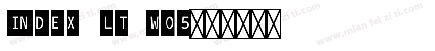 Index LT W05字体转换